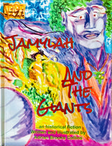 Jamylah and the Giants - Hardcover, 63 pages of Ancient Alien, Environmental and Self Empowerment tools...  Entertaining to kids and adults!